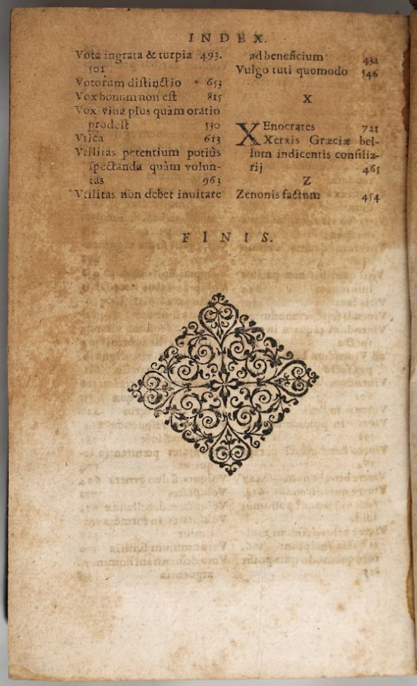 ANNAEI SENECAE TUM RHETORIS TUM PHILOSOPHI, OPERA OMNIA, Ab Andrea Schotto ad veterum exemplarium fidem castigata graecis etiam hiatibus expletis, tomus primus, quid in eo contineatur sequens pagina indicabit, cum indicibus rerum memorabilium. [Unito a:] L. ANNAEI SENECAE PHILOSOPHI OPERUM TOMUS SECUNDUS, Cum Andreae Schotti ad veterum exemplarium fidem castigatione. Cuius libros pagina sequens exhibet. Adiectus eit rerum memorabilium Index locupletissimus. - immagine 2